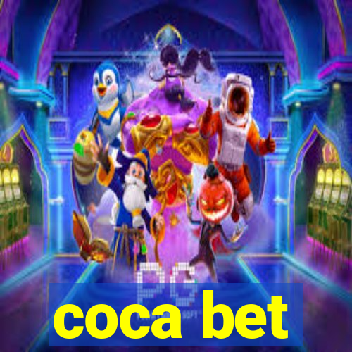 coca bet